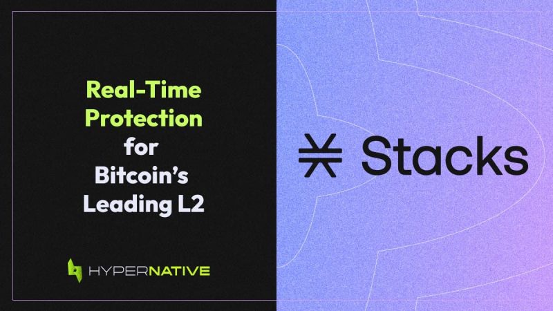 Stacks L2 Security Soars with Hypernative's Ecosystem-Wide Protection